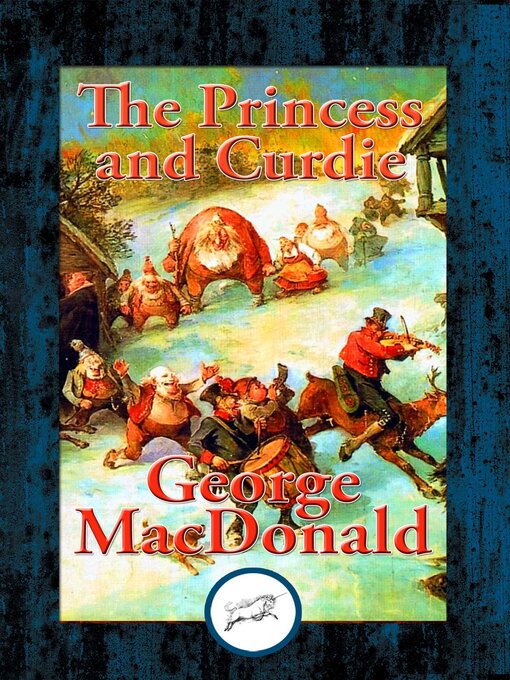 Title details for The Princess and Curdie by George MacDonald - Available